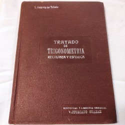 TRATADO DE TRIGONOMETRÍA RECTILÍNEA Y ESFÉRICA