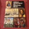OBRAS MAESTRAS DE LA PINTURA RUSA en los Museos de la Unión Soviética Siglos XI al XX