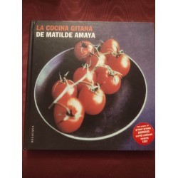 LA COCINA GITANA DE MATILDE AMAYA