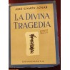 LA DIVINA TRAGEDIA