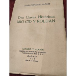 DOS CLAVES HISTÓRICAS ROLDÁN Y MIO CID