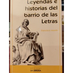 LEYENDAS E HISTORIAS DEL BARIO DE LAS LETRAS