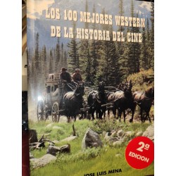 LOS 100 MEJORES WESTERN DE LA HISTORIA DEL CINE