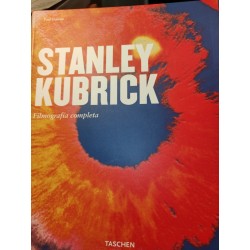 STANLEY KUBRICK El poeta de la imagen Filmografía completa 1928-1999