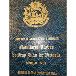 NOBILIARIO ALAVÉS DE FRAY JUAN DE VITORIA SIGLO XVI