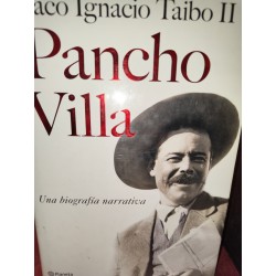PANCHO VILLA Una biografía narrativa