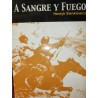 A SANGRE Y FUEGO