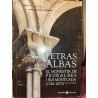 PETRAS ALBAS El Monestir de Pedralbes i els Moncada 1326-1671