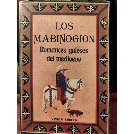 LOS MABINOGION Romances Galeses del Medievo