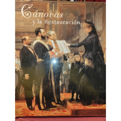 CÁNOVAS Y LA RESTAURACIÓN