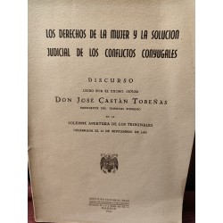 LOS DERECHOS DE LA MUJER Y LA SOLUCIÓN JUDICIAL DE LOS CONFLICTOS CONYUGALES