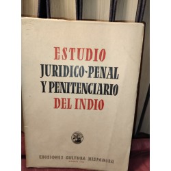 ESRUDIO JURÍDICO PENAL Y PENITENCIARIO DEL INDIO