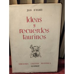 IDEAS Y RECUERDOS TAURINOS