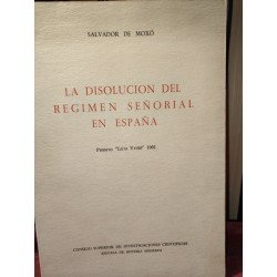 LA DISOLUCIÓN DEL RÉGIMEN SEÑORAL EN ESPAÑA