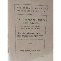 EL ROMANCERO ESPAÑOL Sus Orígenes y su Historia en la Literatura Universal