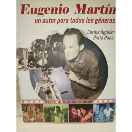 EUGENIO MARTIN Un autor para todos los géneros