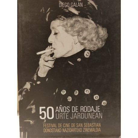 50 AÑOS DE RODAJE Festival de Cine de San Sebastián