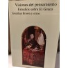 VISIONES DEL PENSAMIENTO Estudios sobre el Greco