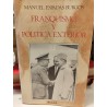 FRANQUISMO Y POLÍTICA EXTERIOR