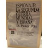 ESPIONAJE: LA SEGUNDA GUERRA MUNDIAL Y ESPAÑA