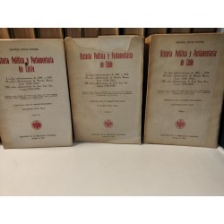HISTORIA POLÍTICA Y  PARLAMENTARIA DE CHILE 3 Tomos