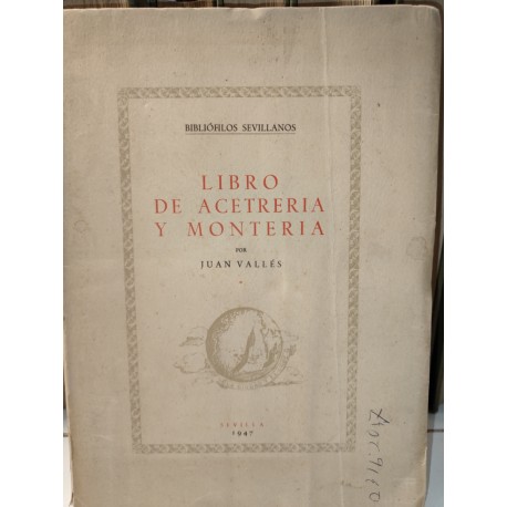 LIBRO DE ACETRERÍA Y MONTERÍA