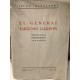 EL GENERAL EUGENIO GARZÓN Soldado de la Independencia Americana