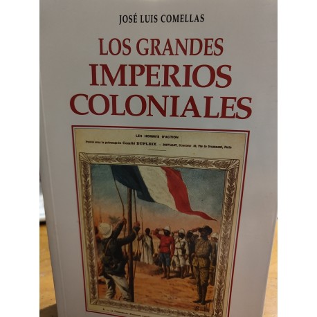 LOS GRANDES IMPERIOS COLONIALES