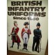 BRITISH INFANTRY UNIFORMS Since 1660