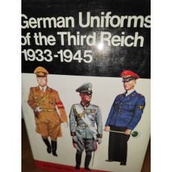 GERMAN UNIFORMS OF THE THIRD REICH 1933-1945