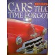 CARS THAT TIME FORGOT