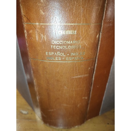 DICCIONARIO TECNOLÓGICO ESPAÑOL-INGLÉS/INGLÉS -ESPAÑOL