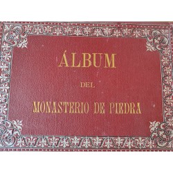 ALBUM DEL MONASTERIO-RESIDENCIA DE PIEDRA
