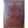EL BUQUE / LA CIUDAD SIN LAURA/ LA FLOR