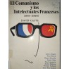 EL COMUNISMO Y LOS INTELECTUALES FRANCESES 1914-1966